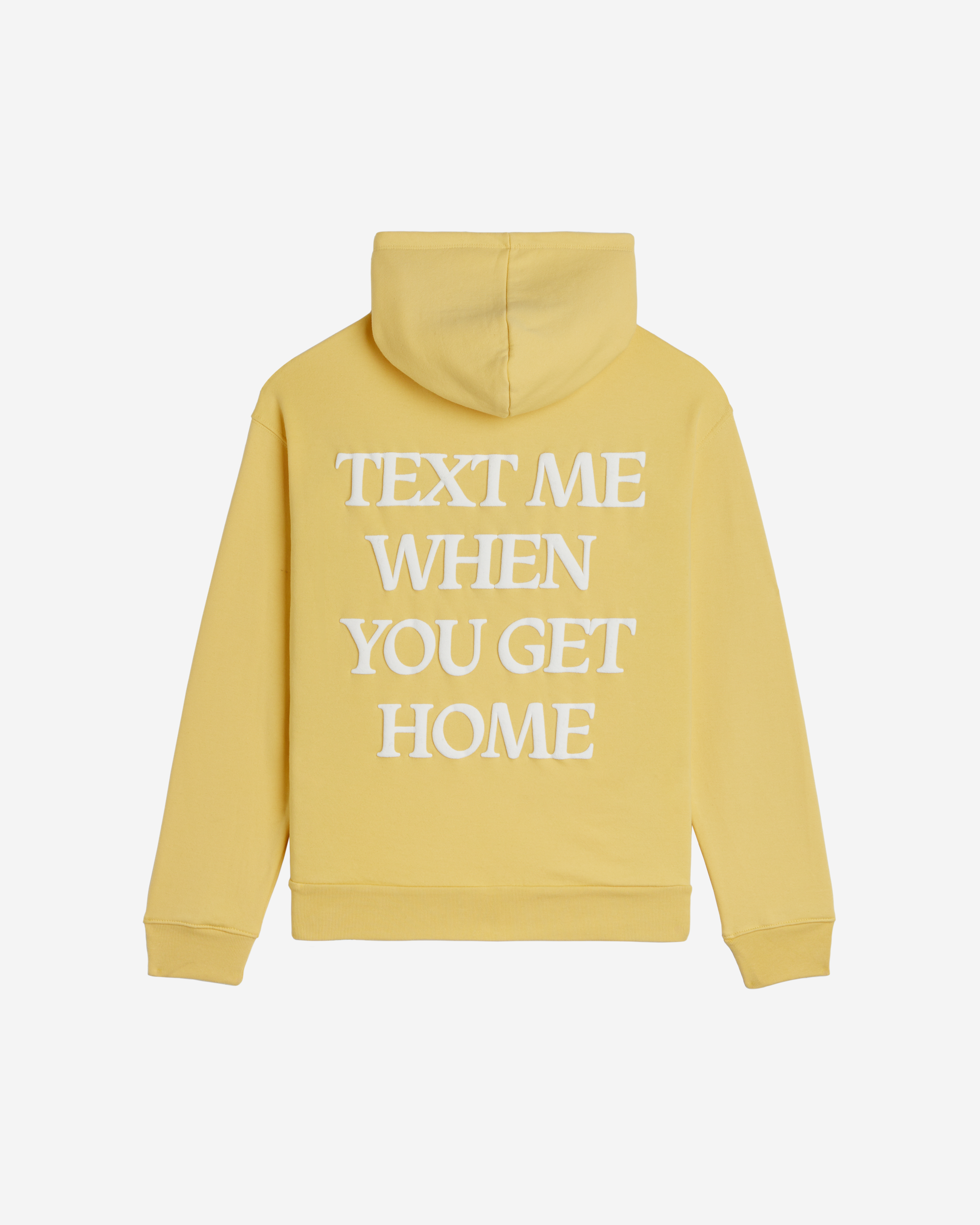 Text Me When You Get Home Hoodie