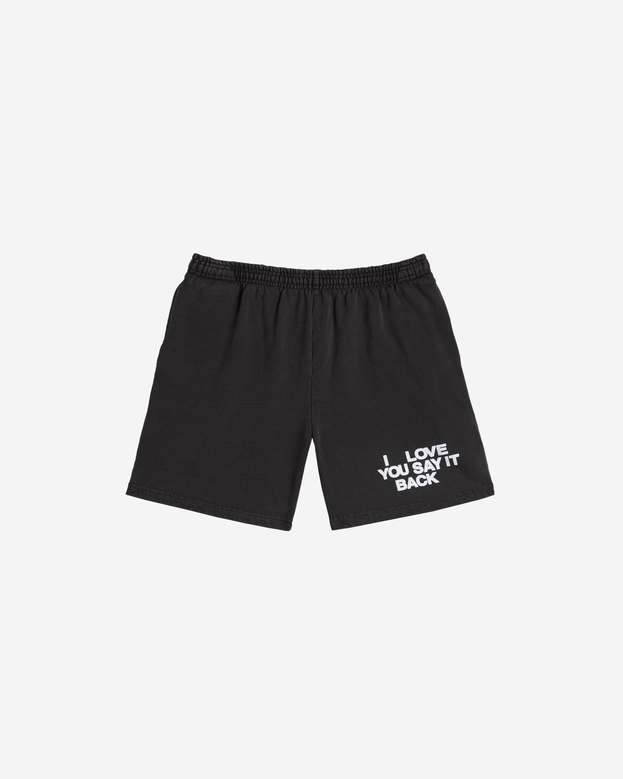 I Love You Say It Back Sweatshorts