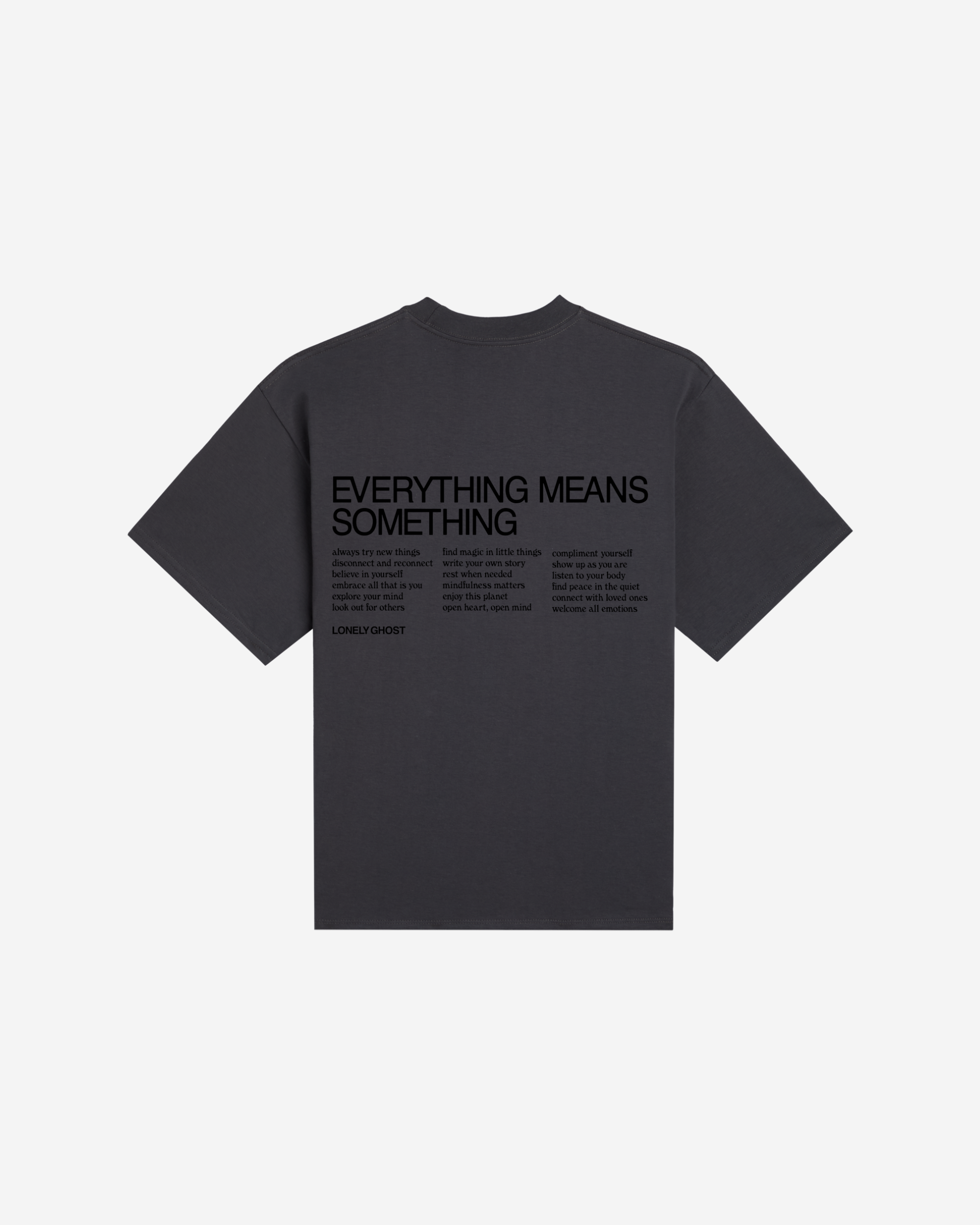 Everything Means Something Essential Tee
