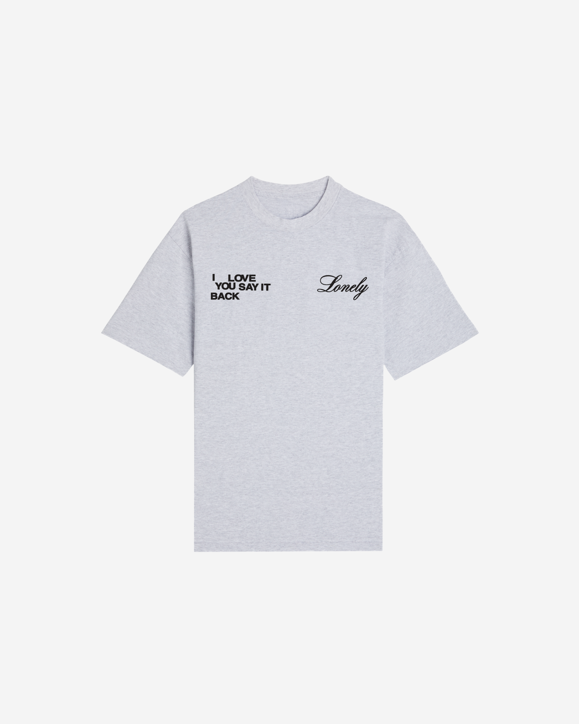 Lonely Love Relaxed Tee