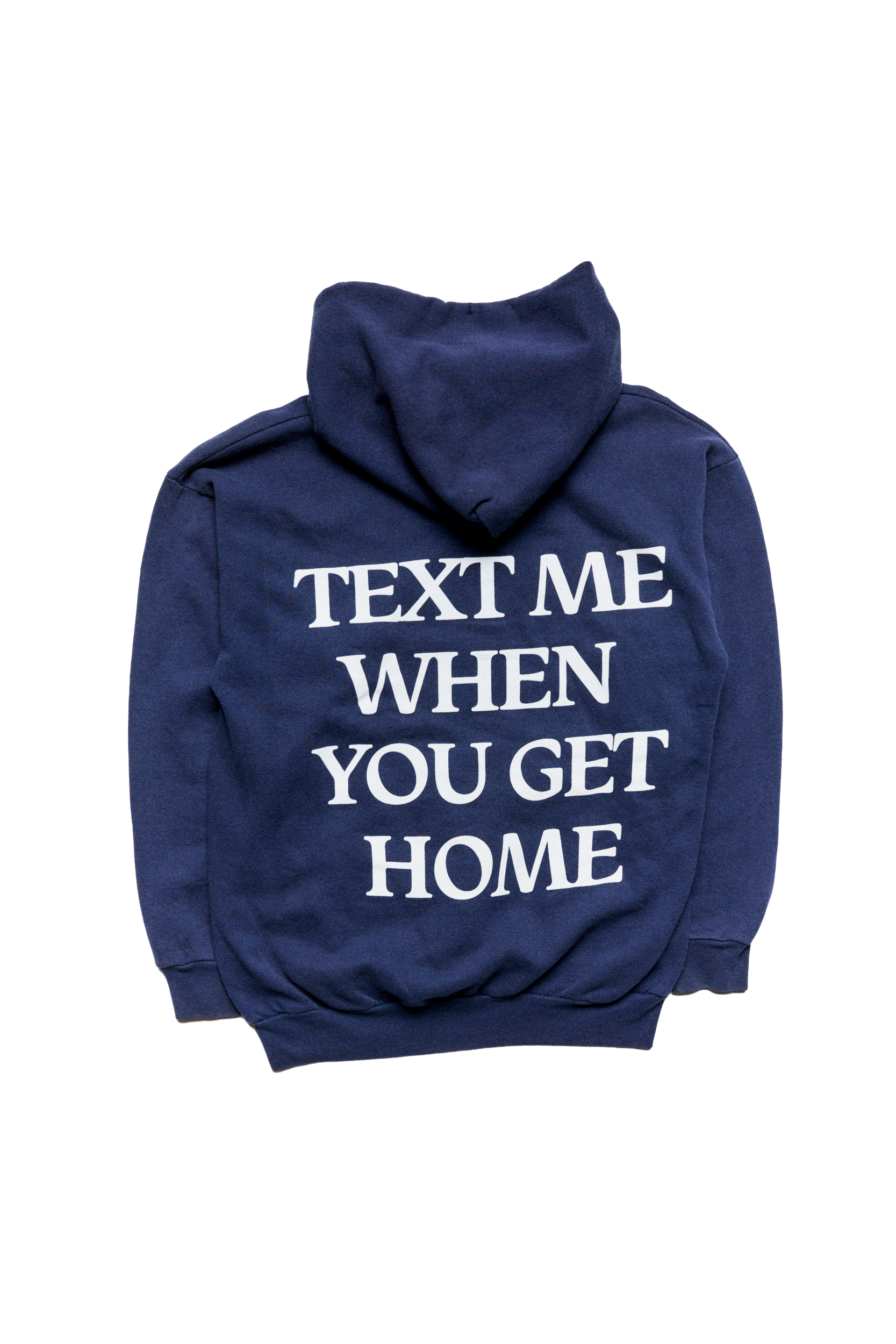 Text Me When You Get Home California Berkeley Hoodie
