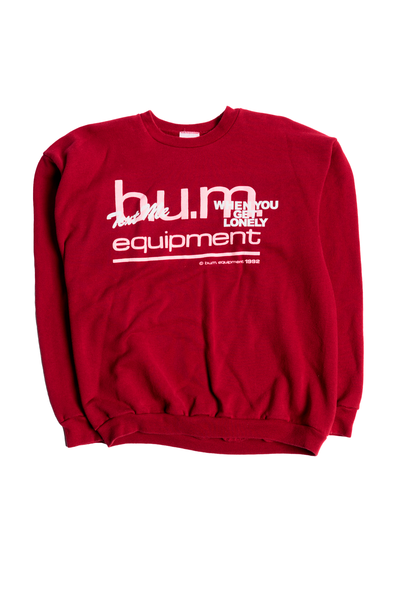 TMWYGL Bum Equipment Crewneck