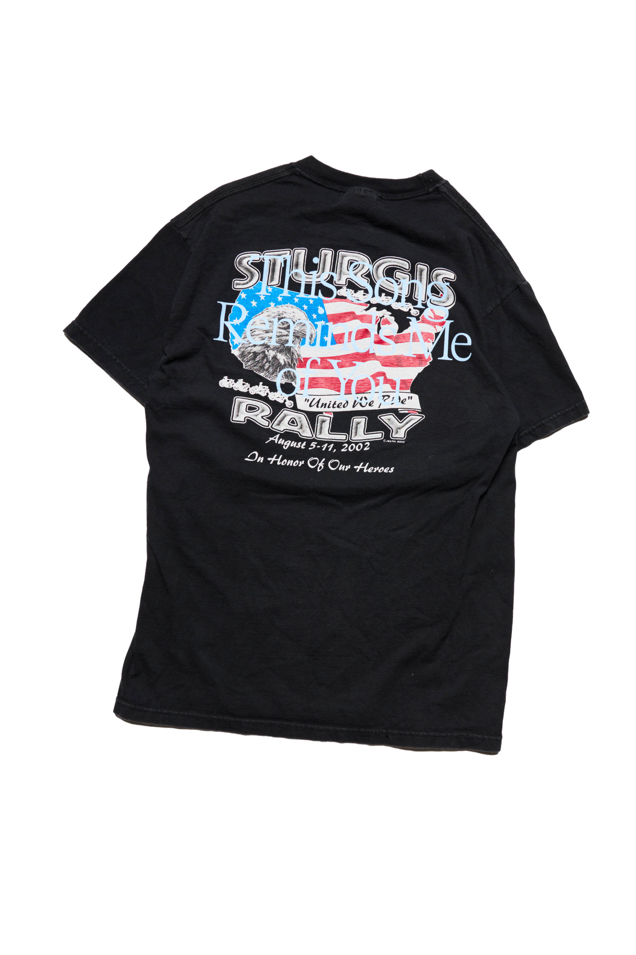 This Song Reminds Me Of You Sturgis 62nd Annual 2002 Tee