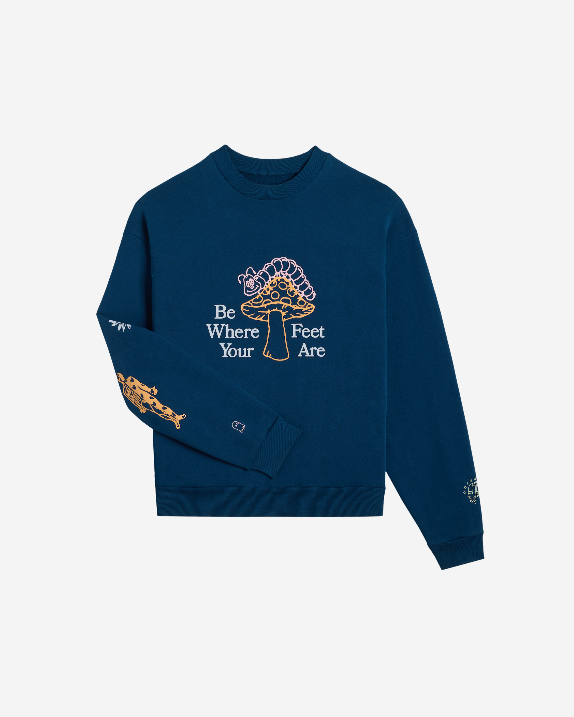 Be Where Your Feet Are Heavyweight Crewneck Sweater
