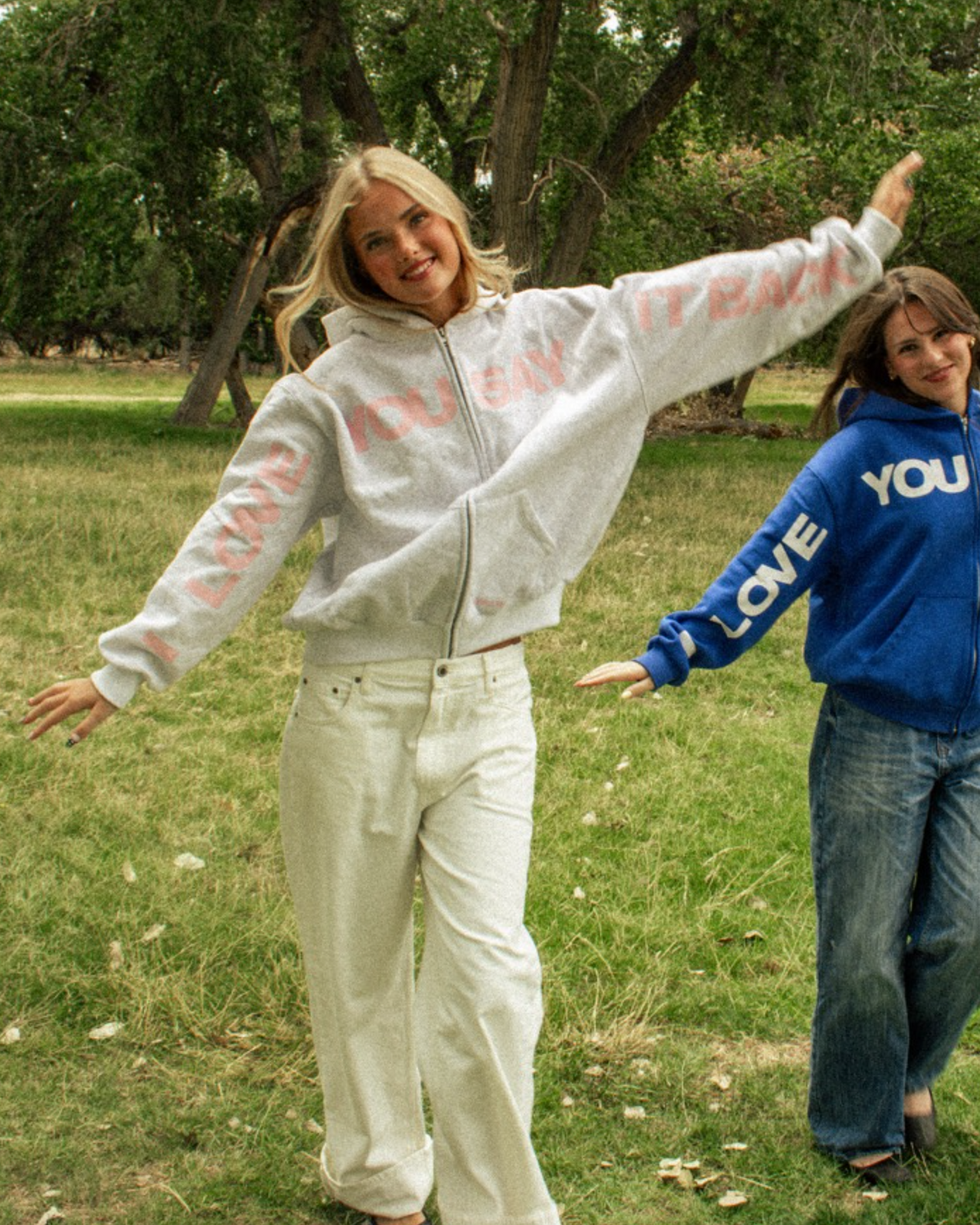 I Love You Say it Back Zip Hoodie