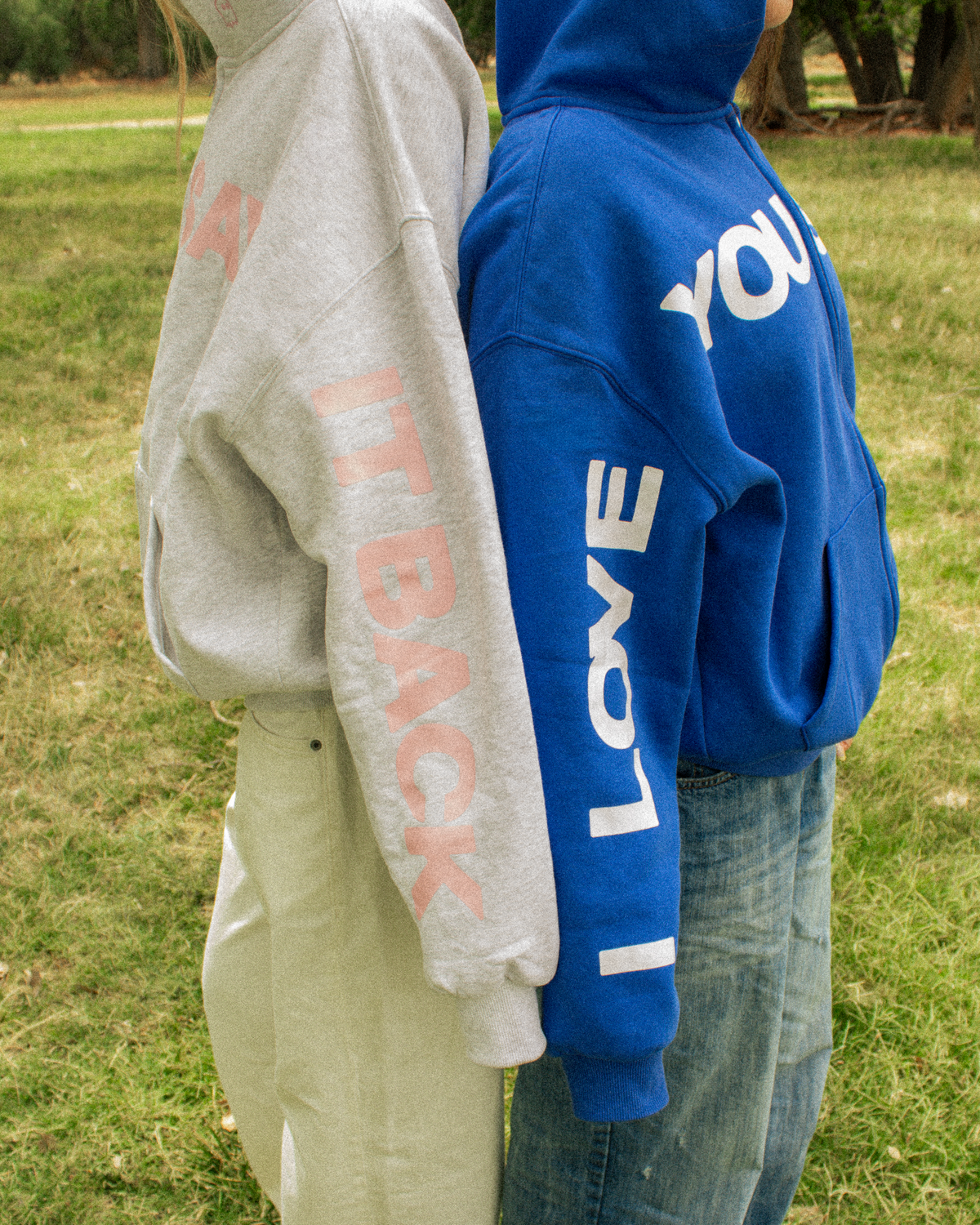 I Love You Say it Back Zip Hoodie
