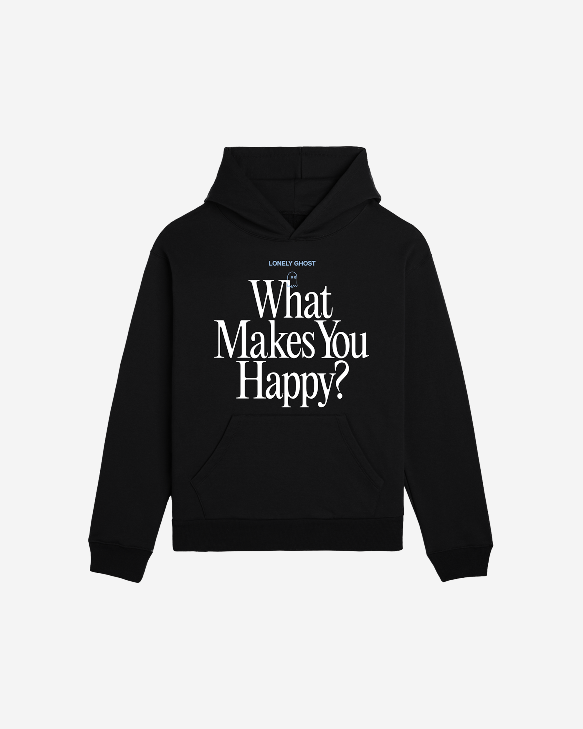 What Makes You Happy Hoodie