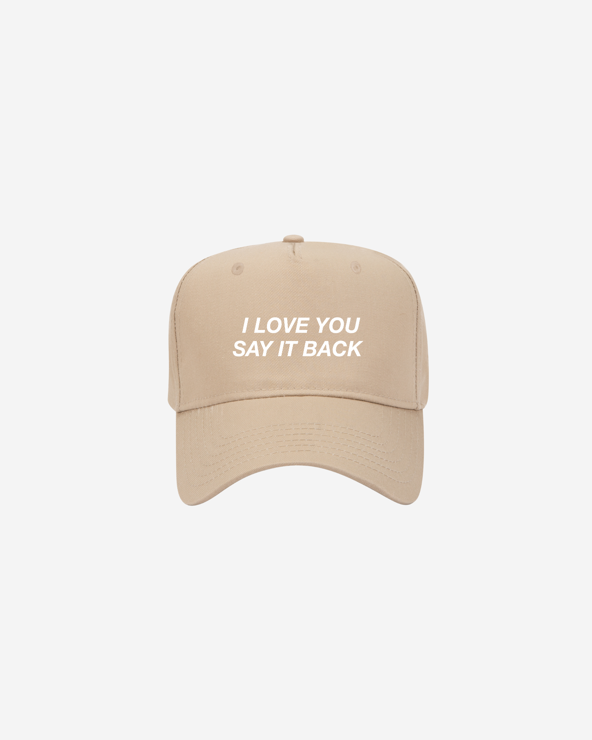 I Love You Say It Back Snapback Hat