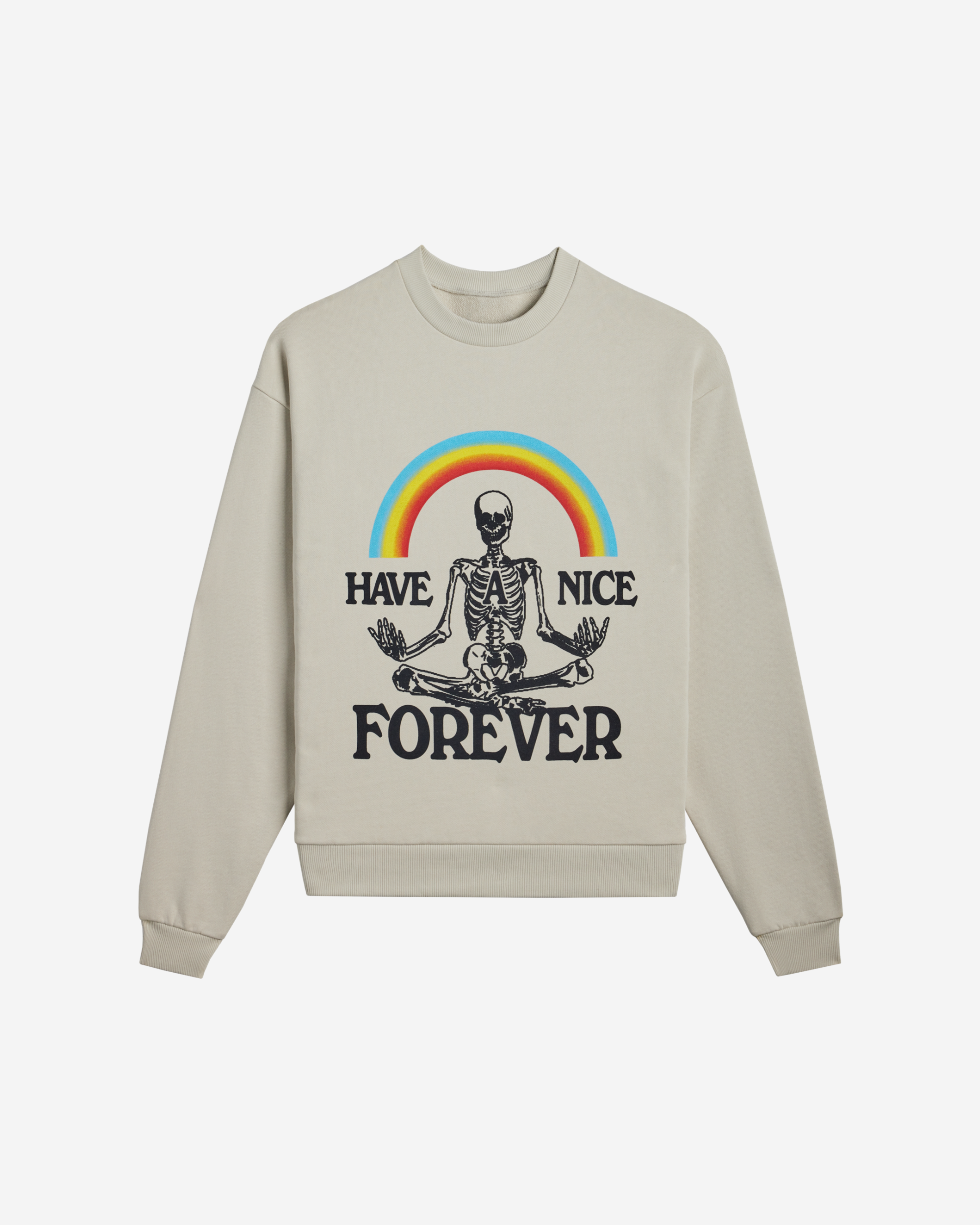Have a Nice Forever Heavyweight Crewneck Sweater