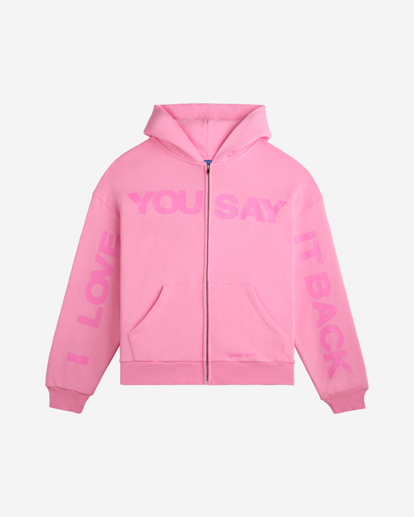 I Love You Say it Back Heavyweight Zip Hoodie