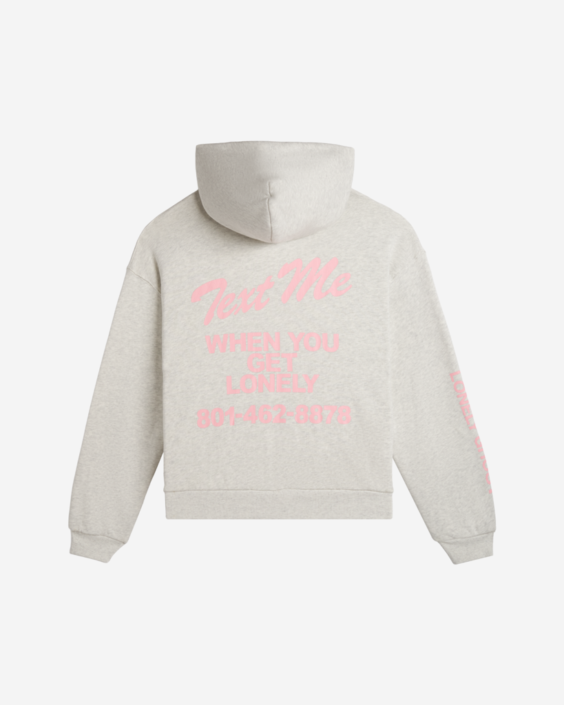 Text Me When You Get Lonely Zip Hoodie