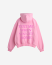 Text Me When You Get Home Hoodie