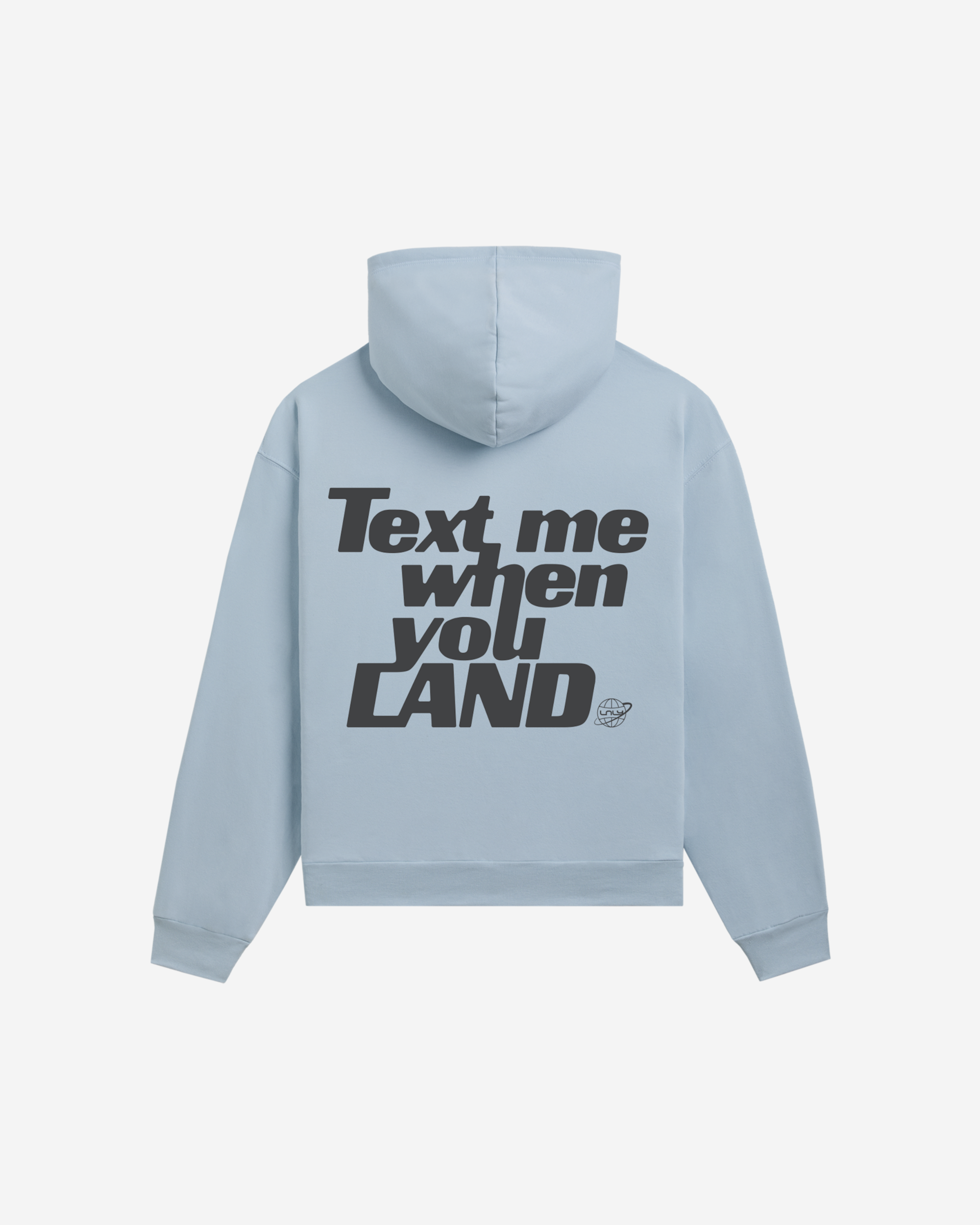 Text Me When You Land Hoodie