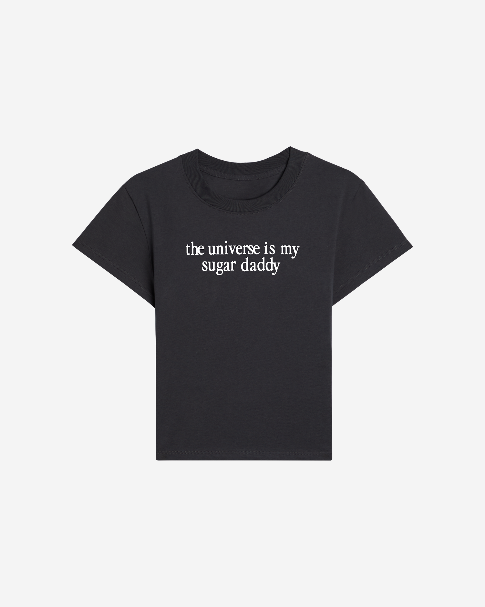 Universe is My Sugar Daddy Baby Tee