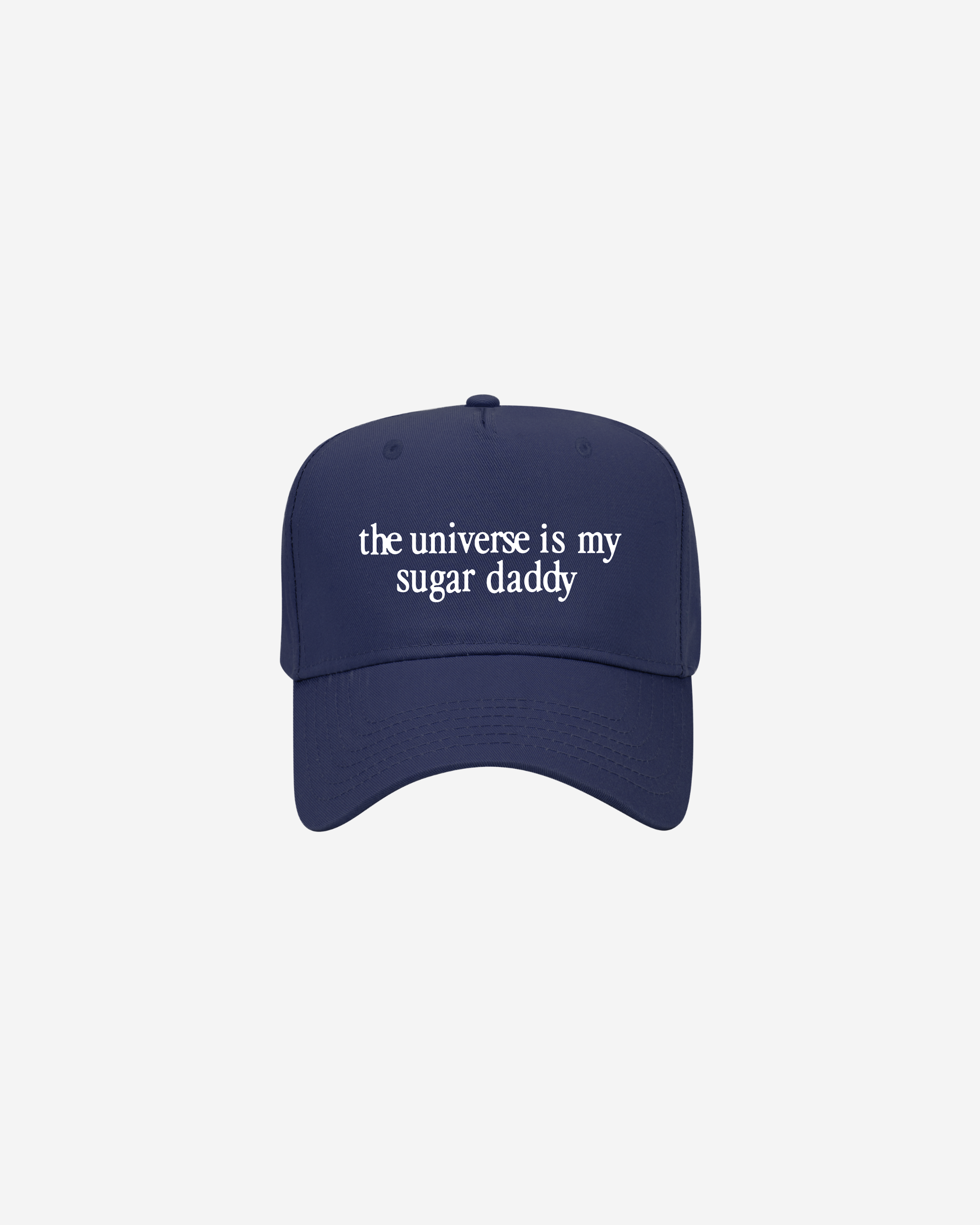 Universe is My Sugar Daddy Hat