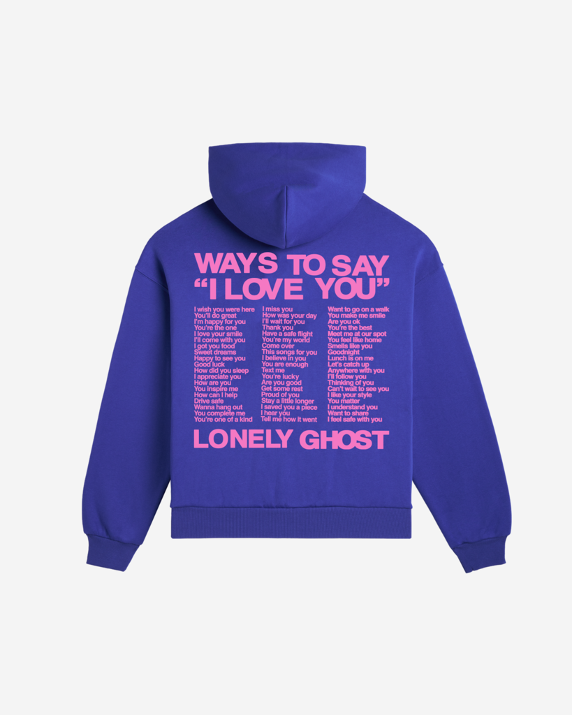Ways To Say ILY Hoodie